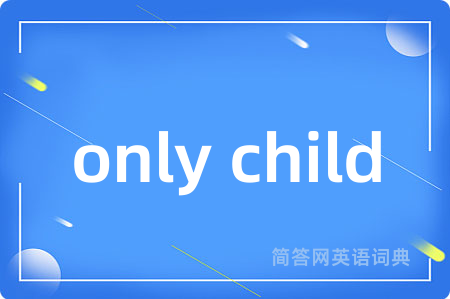 only child