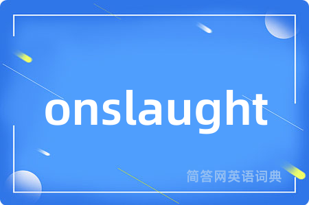 onslaught