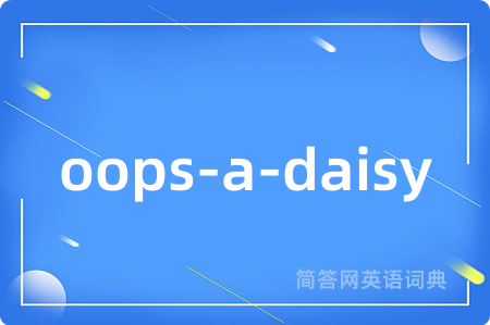 oops-a-daisy