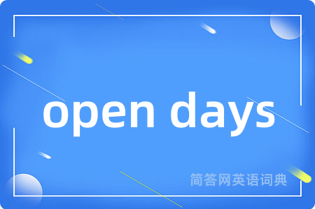 open days
