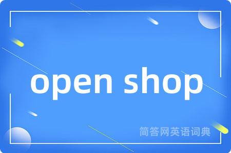 open shop