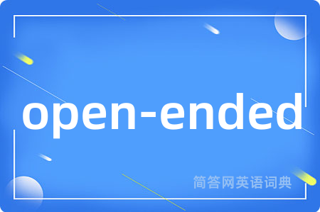 open-ended