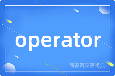 operator