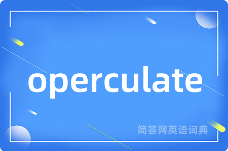 operculate