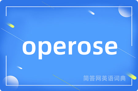 operose