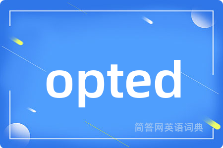 opted