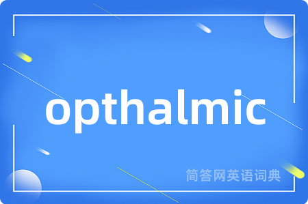 opthalmic