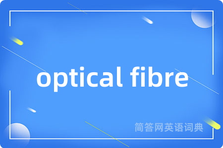 optical fibre