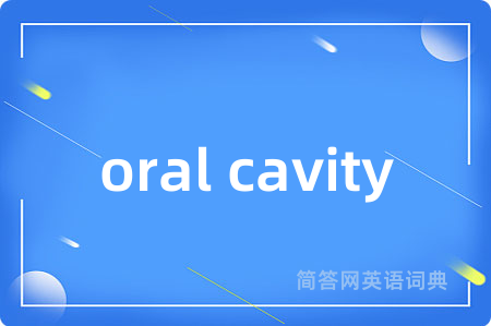 oral cavity