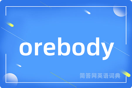 orebody