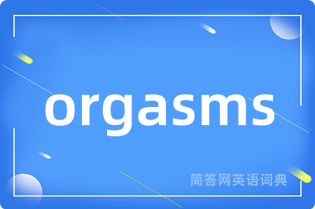 orgasms