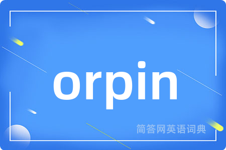 orpin