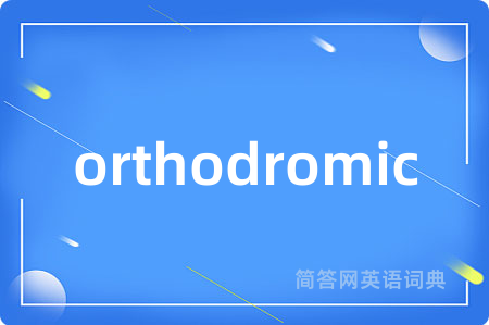 orthodromic