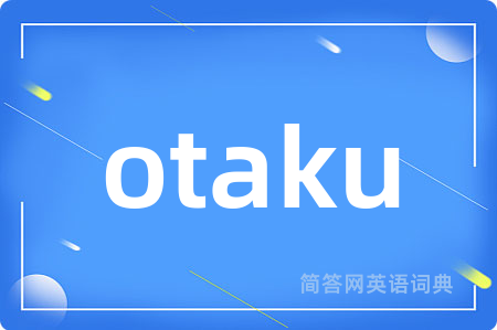 otaku