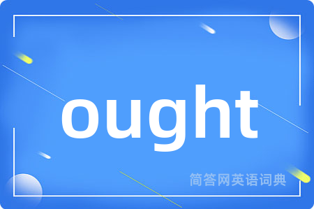 ought