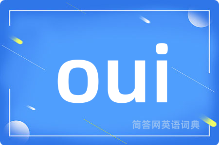 oui