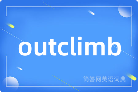 outclimb