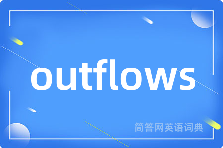 outflows