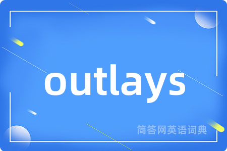 outlays