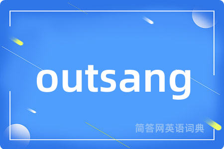 outsang