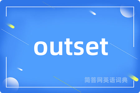 outset