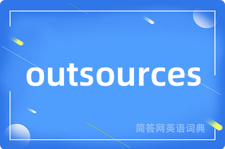 outsources