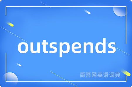 outspends
