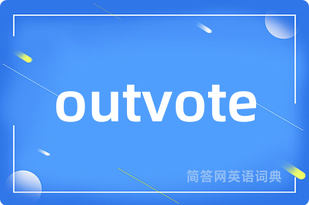 outvote
