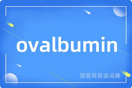 ovalbumin