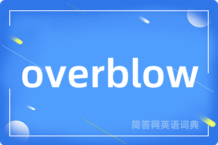 overblow