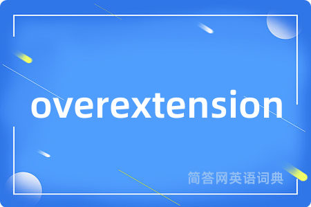 overextension
