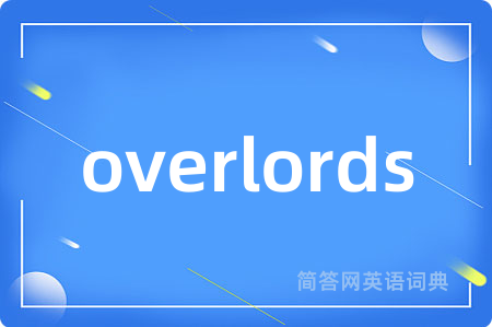 overlords