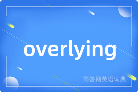 overlying