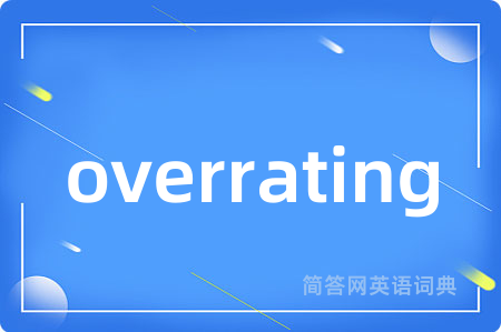 overrating