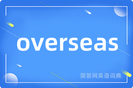 overseas
