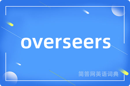 overseers