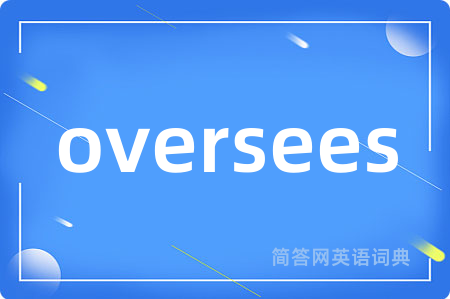 oversees