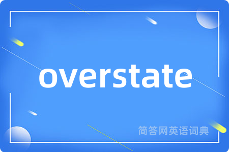 overstate