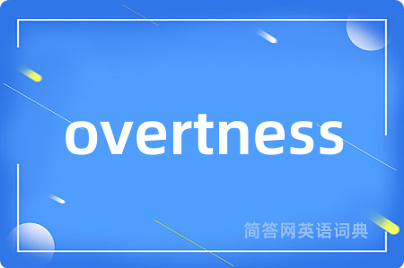 overtness