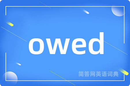 owed