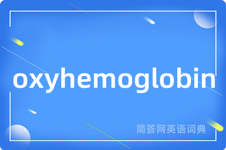 oxyhemoglobin