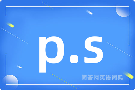 p.s