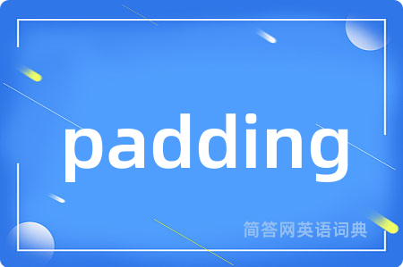 padding
