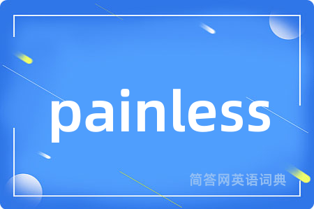 painless