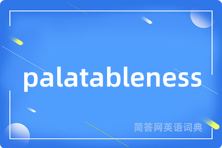 palatableness