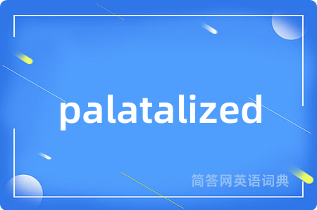 palatalized