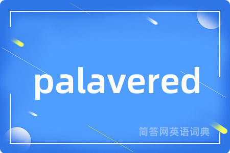 palavered