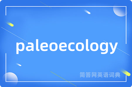 paleoecology