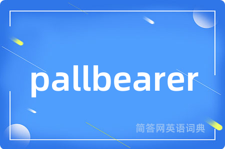 pallbearer