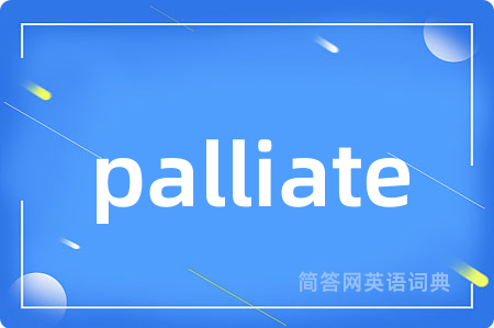 palliate